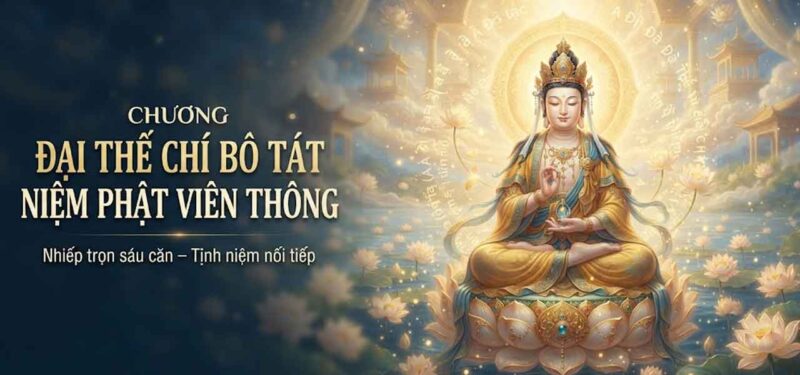 Chương Đại Thế Chí Bồ Tát